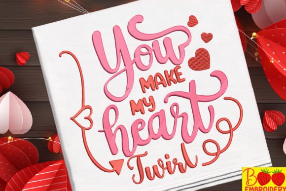You Make My Heart Twirl: A Charming Embroidery Design Review
